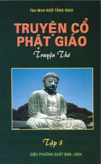 Truyện Cổ Phật Giáo - Tập III - Phần 2