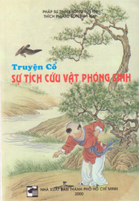Truyện Cổ Sự Tích Cứu Vật Phóng Sinh