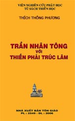 TRẦN NHÂN TÔNG VỚI THIỀN PHÁI TRÚC LÂM