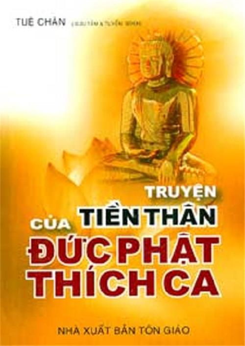 Truyện Tiền Thân Đức Phật Thích Ca (song ngữ)